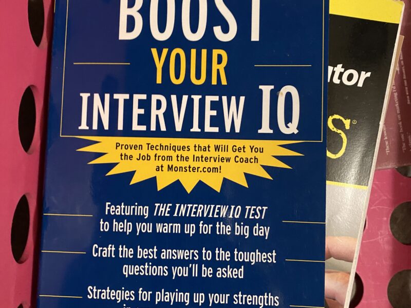 "Boost Your Interview IQ" by Carole Martin